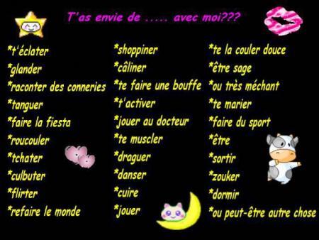 T'as envie de .... avc moi ??