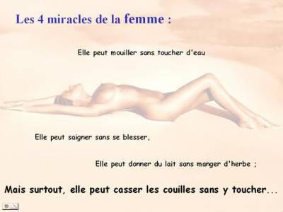 4 MIRACLES DE LA FEMME !!!